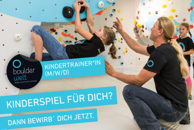 Die Boulderwelt sucht Kindertrainer